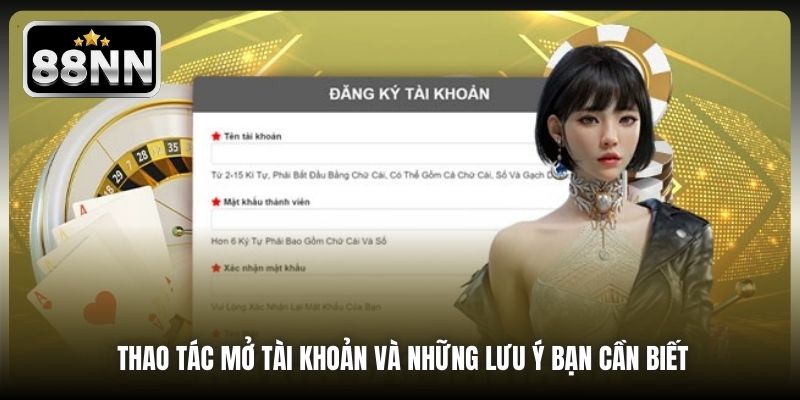 Thao tác mở tài khoản và những lưu ý bạn cần biết